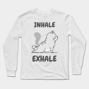 Funny Inhale Exhale yoga cat Long Sleeve T-Shirt